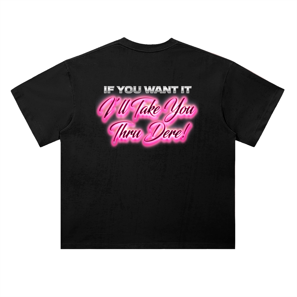 SEXYY RED IF YOU WANT IT S/S T-SHIRT